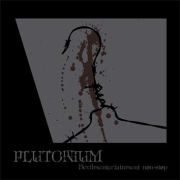 Plutonium: Devilmentertainment Non-stop